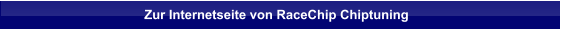 Zur Internetseite von RaceChip Chiptuning
