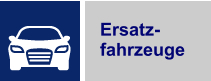 Ersatz- fahrzeuge